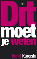 Dit moet je weten - Hanif Kureishi - ebook - thumbnail