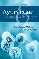 Ayurveda, depressie en burn-out (Paperback) - thumbnail