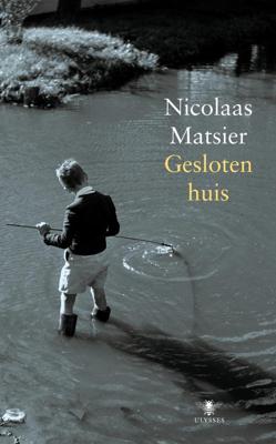 Gesloten huis - Nicolaas Matsier - eBook (9789023443971) Gesloten huis - Nicolaas Matsier - eBook (9789023443971)