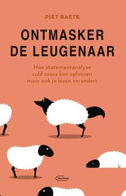 Ontmasker de leugenaar (Paperback)