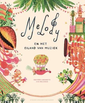 Melody en het Eiland van Muziek - Enzo Pérès-Labourdette - Hardcover (9789089673572)