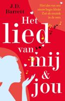 Het lied van mij en jou - J.D. Barrett - Paperback (9789026144523) - thumbnail