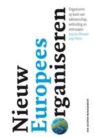Nieuw Europees Organiseren - Jaap Jan Brouwer, Jaap Peters - ebook - thumbnail