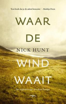 Waar de wind waait - Nick Hunt - ebook