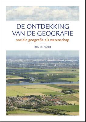 De ontdekking van de geografie (Paperback)