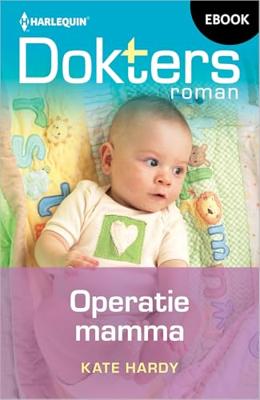 Operatie mamma - Kate Hardy - ebook