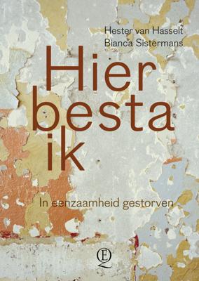 Hester van Hasselt & Bianca  Sistermans Hier besta ik