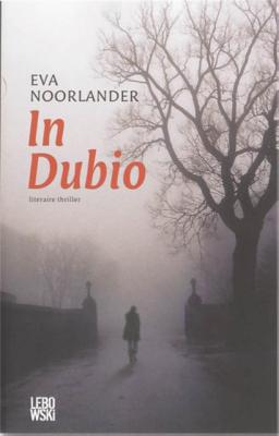 In Dubio - Eva Noorlander - Paperback (9789048800667) In Dubio - Eva Noorlander - Paperback (9789048800667)