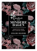 Handboek voor mindere dagen - Eveline Helmink - ebook - thumbnail