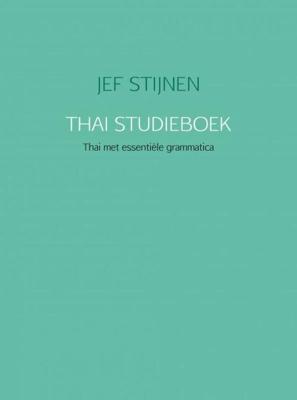 Thai studieboek - JEF STIJNEN - ebook