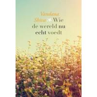Wie de wereld nu echt voedt (Paperback) - thumbnail