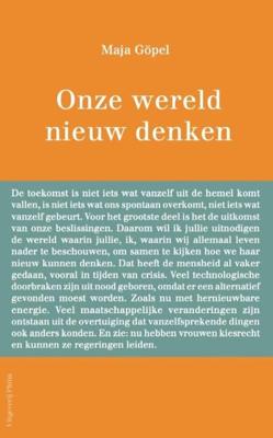 Onze wereld nieuw denken - Maja Göpel - ebook