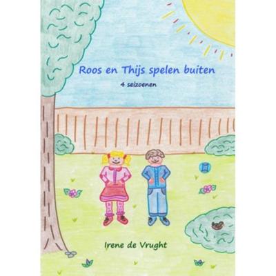 Roos en Thijs spelen buiten - Irene de Vrught - Paperback (9789402139006)
