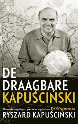 De draagbare Kapuscinski - Ryszard Kapuscinski - ebook