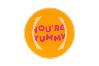 PLATE ROUND YOU'RE YUMMY 18X18X2CM