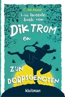 Het tweede boek van Dik Trom en zijn dorpsgenoten (Paperback) - thumbnail