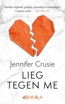 Lieg tegen me - Jennifer Crusie - ebook
