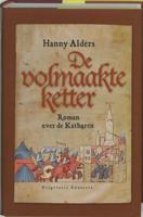 De volmaakte ketter - Hanny Alders - Hardcover (9789054291190) - thumbnail