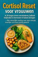 Cortisol Reset voor vrouwen: in 30 dagen stress verminderen, buikvet kwijtraken & hormonen in balans brengen - - Marie Leckerbissen - ebook - thumbnail