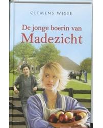 De jonge boerin van Madezicht - Wisse Clemens - ebook