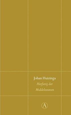 Herfsttij der middeleeuwen (Hardback)