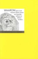 Waarom apen er als mensen uitzien, hazen een hazenlip hebben en kikkers kwaken (Paperback) - thumbnail