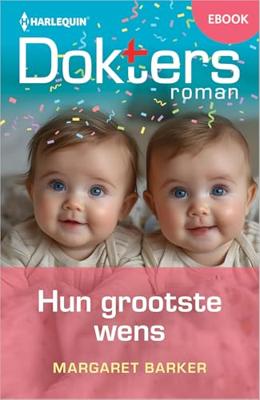 Hun grootste wens - Margaret Barker - ebook Hun grootste wens - Margaret Barker - ebook