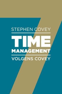 Timemanagement volgens Covey (Paperback)