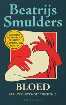 Beatrijs  Smulders Een vrouwengeschiedenis 1   Bloed