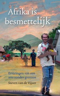 Afrika is besmettelijk - Steven van de Vijver - eBook (9789038891903) Afrika is besmettelijk - Steven van de Vijver - eBook (9789038891903)