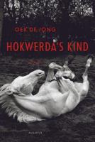 Hokwerda's kind - Oek de Jong - ebook - thumbnail