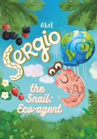 Sergio the Snail, eco- agent - Abel Studios - ebook - thumbnail