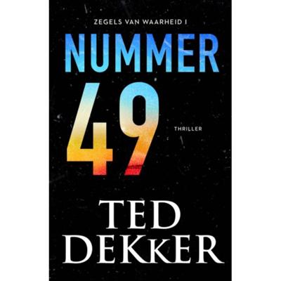 Ted  Dekker Zegels van waarheid 1   Nummer 49