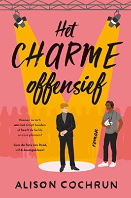 Het charmeoffensief Het charmeoffensief