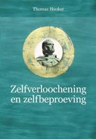 Zelfverloochening en zelfbeproeving - Thomas Hooker - ebook - thumbnail