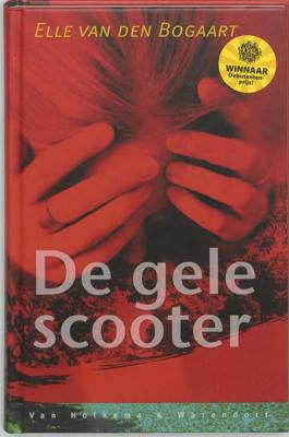 Gele scooter - Elle van den Bogaart - Paperback (9789000306398) Gele scooter - Elle van den Bogaart - Paperback (9789000306398)