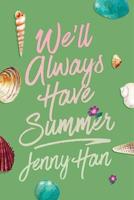We'll Always Have Summer (Deluxe Edition) - thumbnail