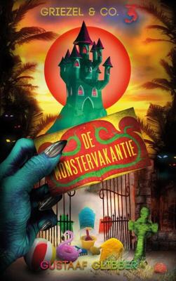 De Monstervakantie - Gustaaf Glibber - ebook