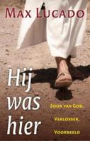Hij was hier - Max Lucado - ebook - thumbnail