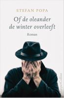 Of de oleander de winter overleeft - Stefan Popa - Paperback (9789402702576) - thumbnail