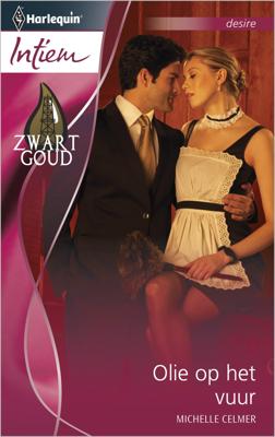 Olie op het vuur - Michelle Celmer - ebook