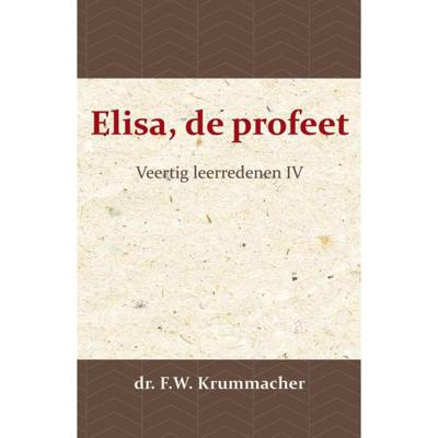 Elisa, de profeet 4 (Paperback)
