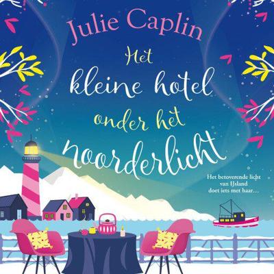 Het kleine hotel onder het noorderlicht