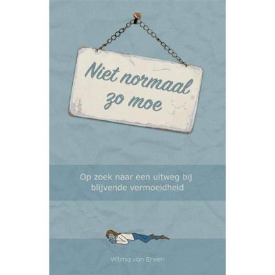 Niet normaal zo moe (Paperback)