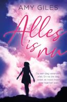 Alles is nu - Amy Giles - eBook (9789020535990) - thumbnail