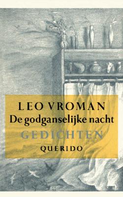 De godganselijke nacht - Leo Vroman - ebook