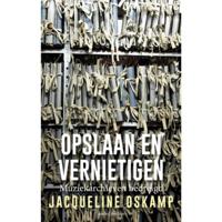 Opslaan en vernietigen - Jacqueline Oskamp - Paperback (9789026335273) - thumbnail