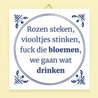 Tegeltje Rozen steken, viooltjes stinken - thumbnail
