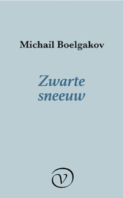 Zwarte sneeuw - Michail Boelgakov - ebook