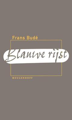 Blauwe rijst - Frans Budé - ebook